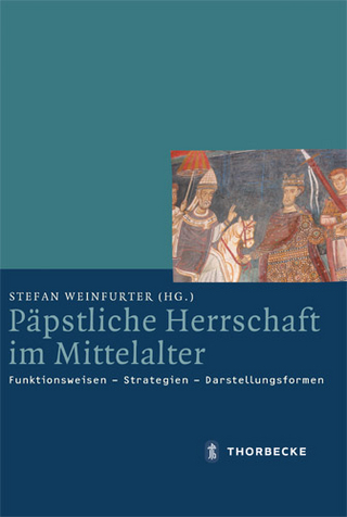 Päpstliche Herrschaft im Mittelalter - Stefan Weinfurter