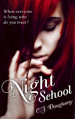 Night School - C. J. Daugherty