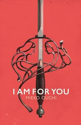 I Am For You - Mieko Ouchi