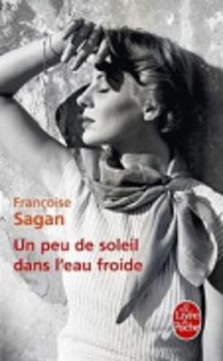 Un peu de soleil dans l'eau froide - Francoise Sagan