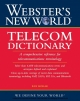 Webster's New World Telecom Dictionary - Ray Horak