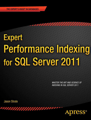 Expert Performance Indexing for SQL Server 2012 - Jason Strate; Ted Krueger