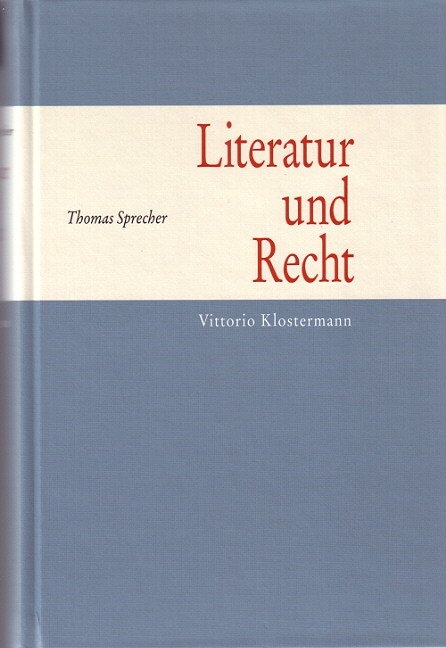 Literatur und Recht - Thomas Sprecher