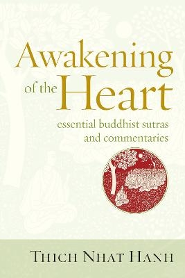 Awakening of the Heart - Thich Nhat Hanh