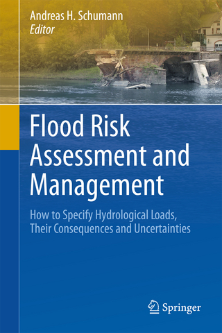 Flood Risk Assessment and Management - Andreas H. Schumann