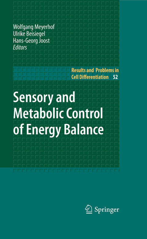 Sensory and Metabolic Control of Energy Balance - 