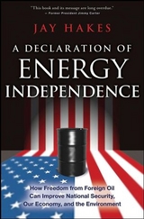 Declaration of Energy Independence -  Jay Hakes