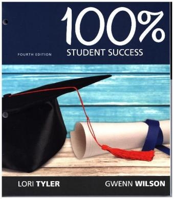 100% Student Success - Lori Tyler, Gwenn Wilson