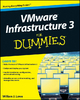 VMware Infrastructure 3 For Dummies - William Lowe