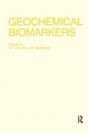 Geochemical Biomarkers - J.M. Moldowan;  T.F. Yen