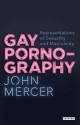 Gay Pornography - John Mercer