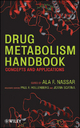 Drug Metabolism Handbook - Ala F. Nassar
