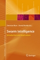 Swarm Intelligence - G. Rozenberg;  Christian Blum;  Daniel Merkle;  Th Bäck;  AE Eiben;  JN Kok;  HP Spaink;  Christian Blum;  Daniel Merkle