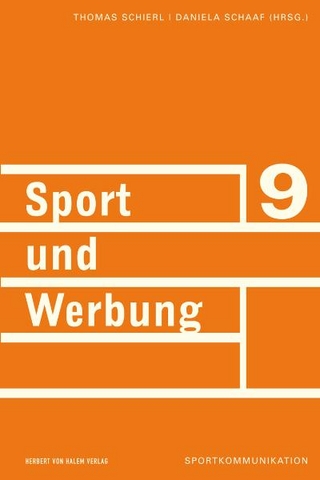 Sport und Werbung - Thomas Schierl; Daniela Schaaf