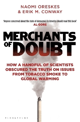 Merchants of Doubt - Erik M. Conway; Naomi Oreskes