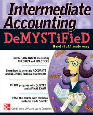 Intermediate Accounting DeMYSTiFieD - Geri Wink; Laurie Corradino