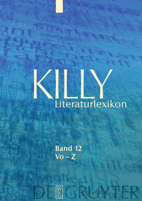 Killy Literaturlexikon / Vo – Z - 