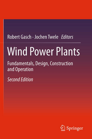 Wind Power Plants - Robert Gasch; Jochen Twele