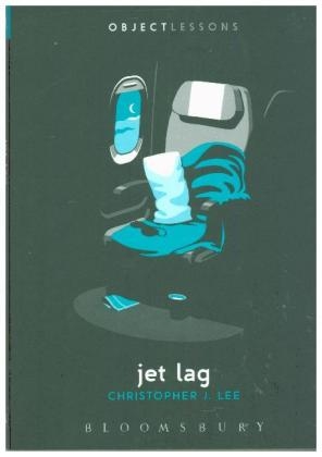 Jet Lag - Dr. Christopher J. Lee