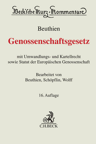 Genossenschaftsgesetz - Volker Beuthien; Martin Schöpflin; Reinmar Wolff