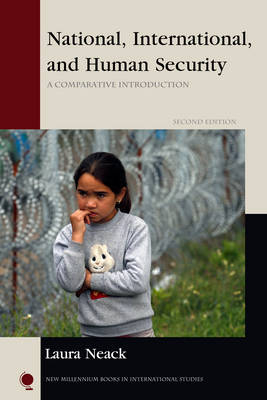 National, International, and Human Security - Laura Neack