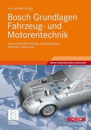 Bosch Grundlagen Fahrzeug- und Motorentechnik - 
