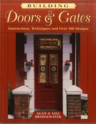Building Doors & Gates - Alan Bridgewater