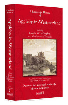 A Landscape History of Apleby-in-Westmorland (1860-1925) - LH3-091