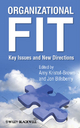 Organizational Fit - Amy L. Kristof-Brown;  Jon Billsberry