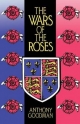 Wars of the Roses - Anthony Goodman