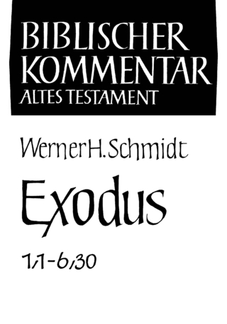 Exodus (1,1-6,30) - Werner H. Schmidt