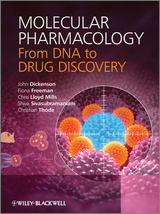 Molecular Pharmacology -  John Dickenson,  Fiona Freeman,  Chris Lloyd Mills,  Shiva Sivasubramaniam,  Christian Thode