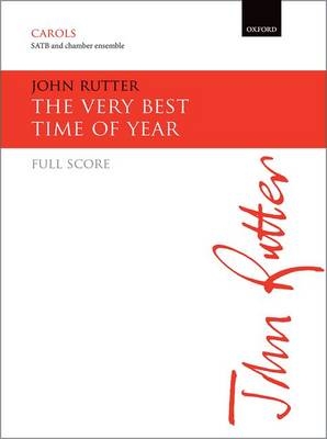 The Very Best Time of Year - John Rutter
