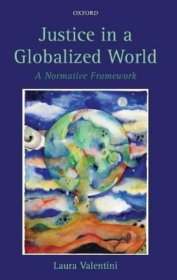 Justice in a Globalized World - Laura Valentini