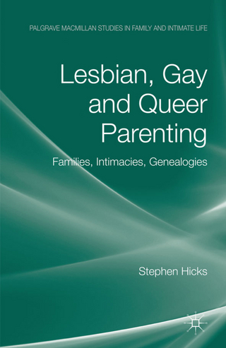 Lesbian, Gay and Queer Parenting - S. Hicks