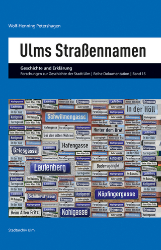 Ulms Straßennamen - Henning Petershagen