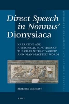 Direct Speech in Nonnus? Dionysiaca - Berenice Verhelst