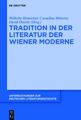 Tradition in der Literatur der Wiener Moderne - 