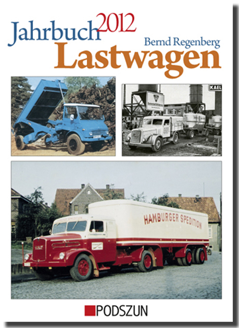 Jahrbuch Lastwagen 2012 - Bernd Regenberg