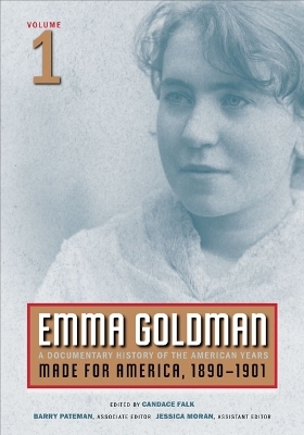 Emma Goldman, Vol. 1 - Emma Goldman; Candace Falk