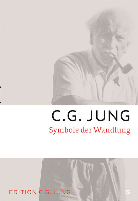 Symbole der Wandlung - C.G. Jung