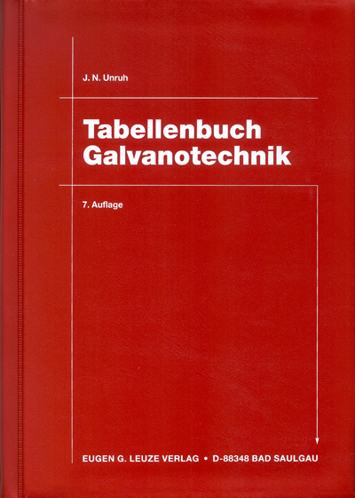 Tabellenbuch Galvanotechnik - Jürgen Unruh