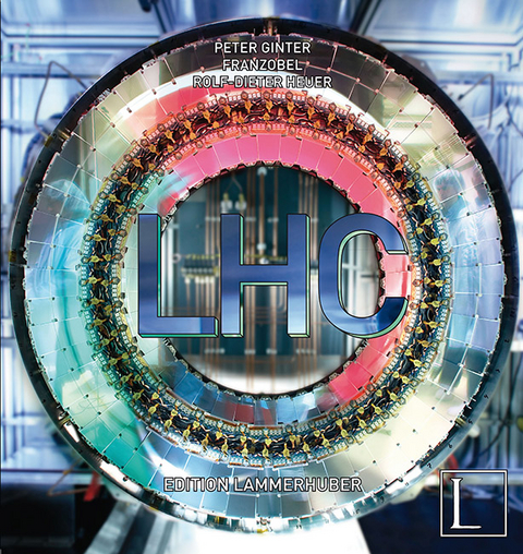 LHC -  Franzobel, Rolf-Dieter Heuer