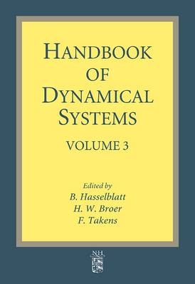 Handbook of Dynamical Systems - H. Broer; F. Takens; B. Hasselblatt