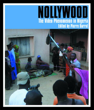 Nollywood - Pierre Barrot