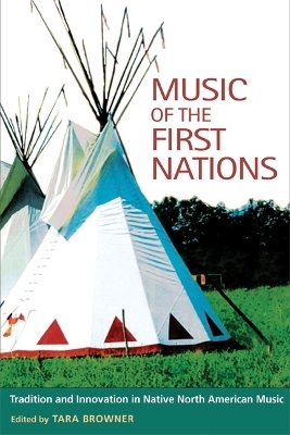Music of the First Nations - Tara Browner