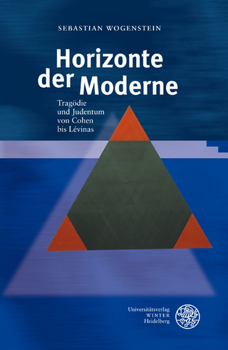 Horizonte der Moderne - Sebastian Wogenstein