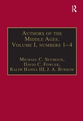 Authors of the Middle Ages. Volume I, Nos 1?4 - David C. Fowler; J. A. Burrow; Michael C. Seymour