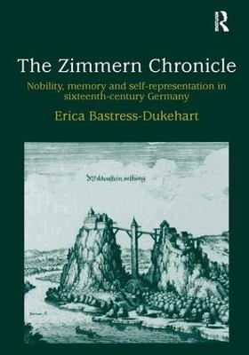 The Zimmern Chronicle - Erica Bastress-Dukehart