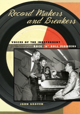 Record Makers and Breakers - John Broven